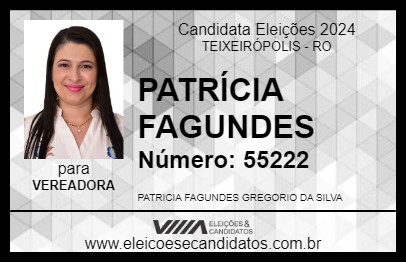 Candidato PATRÍCIA FAGUNDES 2024 - TEIXEIRÓPOLIS - Eleições