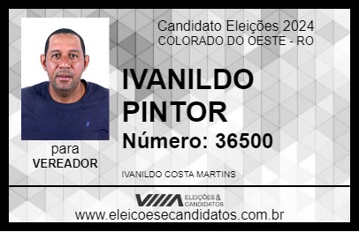 Candidato IVANILDO PINTOR 2024 - COLORADO DO OESTE - Eleições