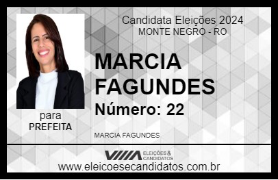 Candidato MARCIA FAGUNDES 2024 - MONTE NEGRO - Eleições