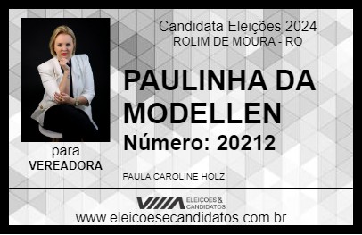 Candidato PAULINHA DA MODELLEN 2024 - ROLIM DE MOURA - Eleições