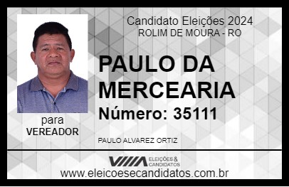 Candidato PAULO DA MERCEARIA 2024 - ROLIM DE MOURA - Eleições