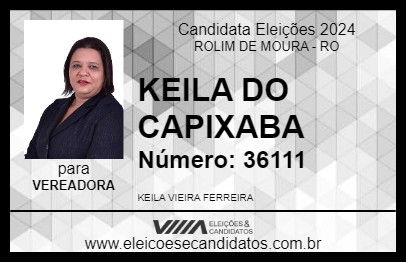 Candidato KEILA DO CAPIXABA 2024 - ROLIM DE MOURA - Eleições