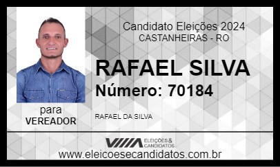 Candidato RAFAEL SILVA 2024 - CASTANHEIRAS - Eleições