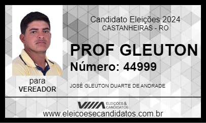 Candidato PROF GLEUTON 2024 - CASTANHEIRAS - Eleições