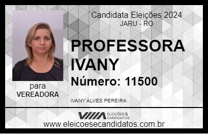 Candidato PROFESSORA IVANY 2024 - JARU - Eleições