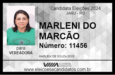 Candidato MARLENI DO MARCÃO 2024 - JARU - Eleições