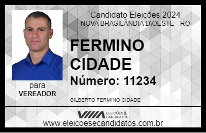 Candidato FERMINO CIDADE 2024 - NOVA BRASILÂNDIA D\OESTE - Eleições