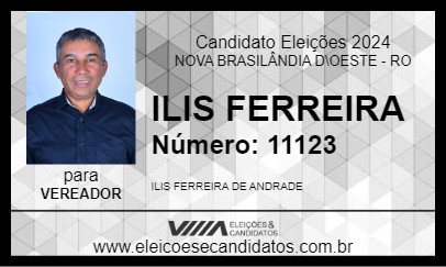 Candidato ILIS FERREIRA 2024 - NOVA BRASILÂNDIA D\OESTE - Eleições