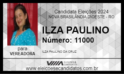 Candidato ILZA PAULINO 2024 - NOVA BRASILÂNDIA D\OESTE - Eleições