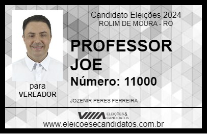 Candidato PROFESSOR JOE 2024 - ROLIM DE MOURA - Eleições