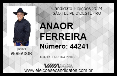 Candidato ANAOR FERREIRA 2024 - SÃO FELIPE D\OESTE - Eleições