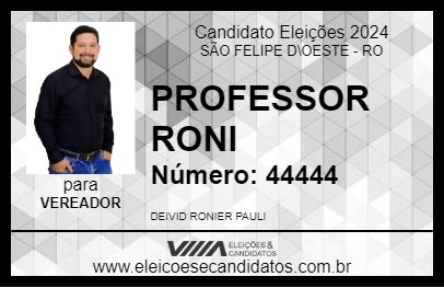 Candidato PROFESSOR RONI 2024 - SÃO FELIPE D\OESTE - Eleições