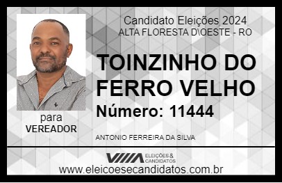 Candidato TOINZINHO DO FERRO VELHO 2024 - ALTA FLORESTA D\OESTE - Eleições