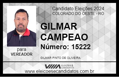 Candidato GILMAR CAMPEAO 2024 - COLORADO DO OESTE - Eleições