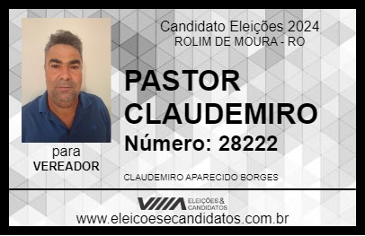 Candidato PASTOR CLAUDEMIRO 2024 - ROLIM DE MOURA - Eleições