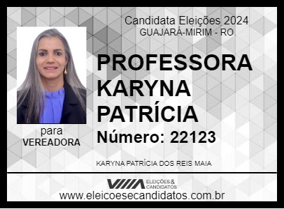 Candidato PROFESSORA KARYNA PATRÍCIA 2024 - GUAJARÁ-MIRIM - Eleições