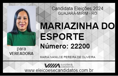 Candidato MARIAZINHA DO ESPORTE 2024 - GUAJARÁ-MIRIM - Eleições