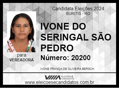 Candidato IVONE DO SERINGAL SÃO PEDRO 2024 - BURITIS - Eleições