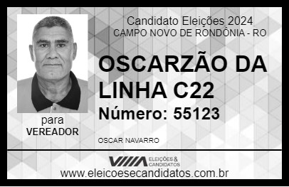 Candidato OSCARZÃO DA LINHA C22 2024 - CAMPO NOVO DE RONDÔNIA - Eleições