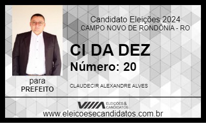 Candidato CI DA DEZ 2024 - CAMPO NOVO DE RONDÔNIA - Eleições