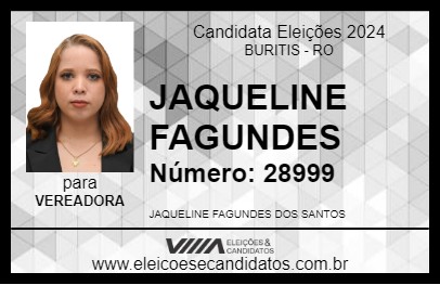 Candidato JAQUELINE FAGUNDES 2024 - BURITIS - Eleições