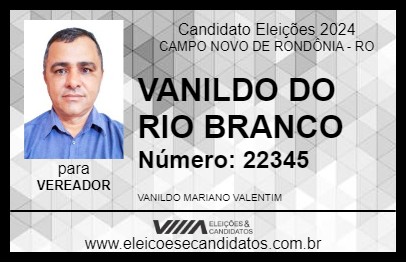 Candidato VANILDO DO RIO BRANCO 2024 - CAMPO NOVO DE RONDÔNIA - Eleições