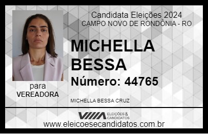 Candidato MICHELLA BESSA 2024 - CAMPO NOVO DE RONDÔNIA - Eleições