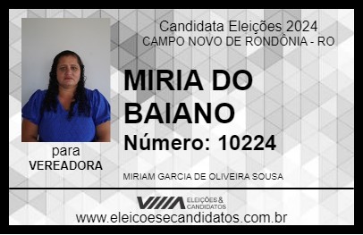 Candidato MIRIA DO BAIANO 2024 - CAMPO NOVO DE RONDÔNIA - Eleições