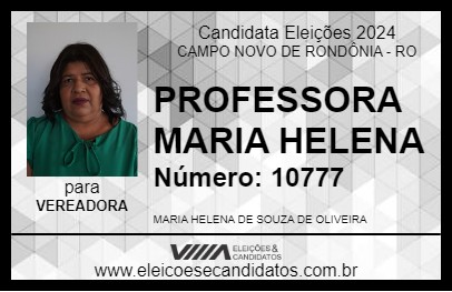 Candidato PROFESSORA MARIA HELENA 2024 - CAMPO NOVO DE RONDÔNIA - Eleições