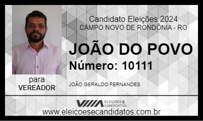 Candidato JOÃO DO POVO 2024 - CAMPO NOVO DE RONDÔNIA - Eleições