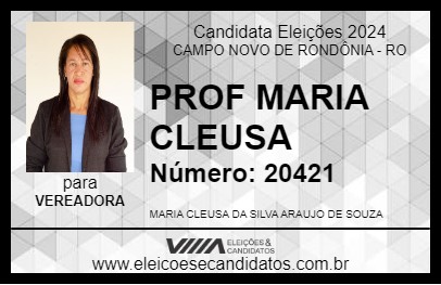 Candidato PROF MARIA CLEUSA 2024 - CAMPO NOVO DE RONDÔNIA - Eleições