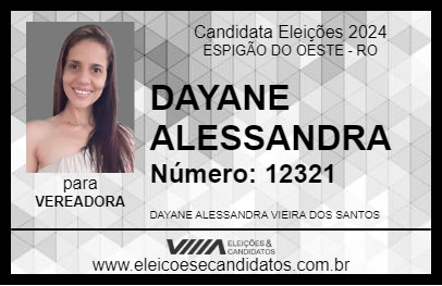 Candidato DAYANE ALESSANDRA 2024 - ESPIGÃO DO OESTE - Eleições