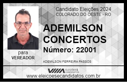 Candidato ADEMILSON CONCERTOS 2024 - COLORADO DO OESTE - Eleições