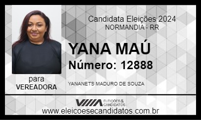 Candidato YANA MAÚ 2024 - NORMANDIA - Eleições