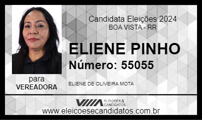 Candidato ELIENE PINHO 2024 - BOA VISTA - Eleições