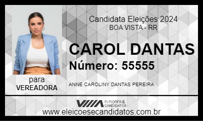 Candidato CAROL DANTAS 2024 - BOA VISTA - Eleições