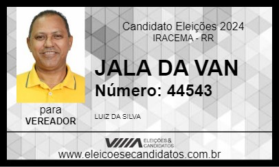 Candidato JALA DA VAN 2024 - IRACEMA - Eleições