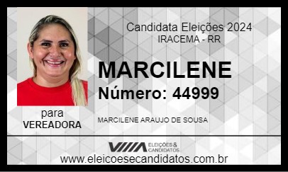 Candidato MARCILENE 2024 - IRACEMA - Eleições