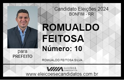 Candidato ROMUALDO FEITOSA 2024 - BONFIM - Eleições