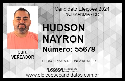 Candidato HUDSON NAYRON 2024 - NORMANDIA - Eleições