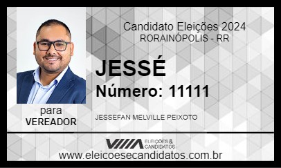 Candidato JESSÉ 2024 - RORAINÓPOLIS - Eleições