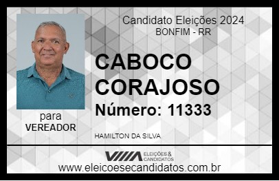 Candidato CABOCO CORAJOSO 2024 - BONFIM - Eleições