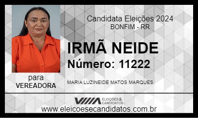 Candidato IRMÃ NEIDE 2024 - BONFIM - Eleições