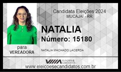 Candidato NATALIA 2024 - MUCAJAÍ - Eleições