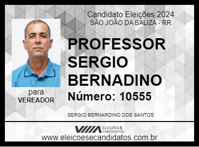 Candidato PROFESSOR SERGIO BERNADINO 2024 - SÃO JOÃO DA BALIZA - Eleições