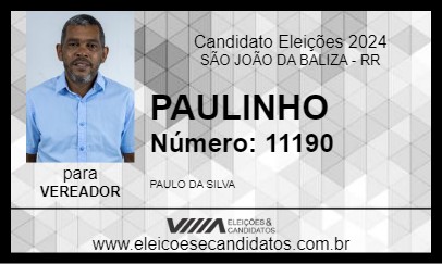 Candidato PAULINHO 2024 - SÃO JOÃO DA BALIZA - Eleições