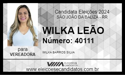 Candidato WILKA LEÃO 2024 - SÃO JOÃO DA BALIZA - Eleições