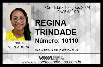 Candidato REGINA TRINDADE 2024 - IRACEMA - Eleições