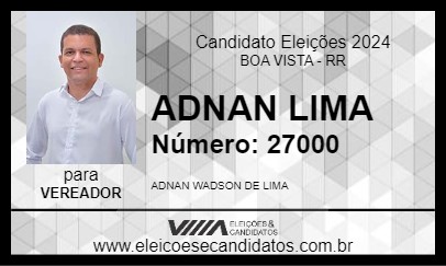 Candidato ADNAN LIMA 2024 - BOA VISTA - Eleições