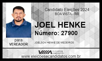 Candidato JOEL HENKE 2024 - BOA VISTA - Eleições